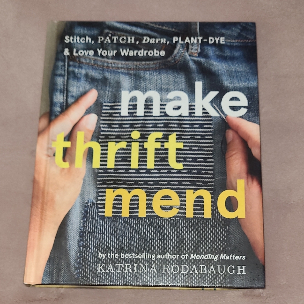 Make Thrift Mend by Katrima Rodabaugh